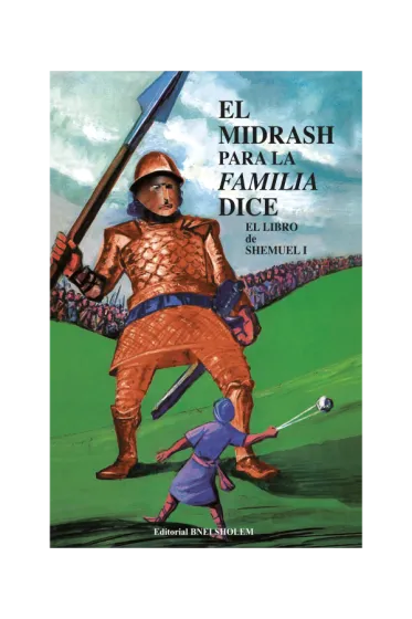 El Midrash para la Familia Dice - SHEMUEL 1 - Samuel 1