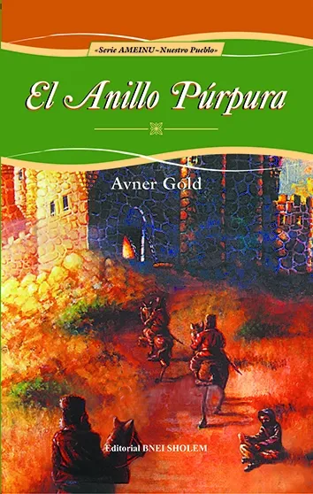 Ameinu 6 El anillo p&uacute;rpura