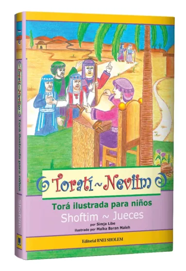 Torati 07 SHOFTIM - Jueces