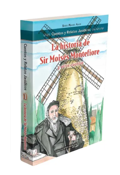 MA 1 La historia de Sir Mois&eacute;s Montefiore