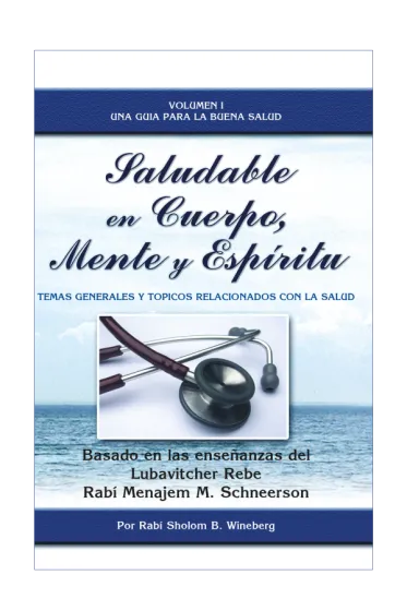 Saludable en cuerpo, mente y esp&iacute;ritu 1