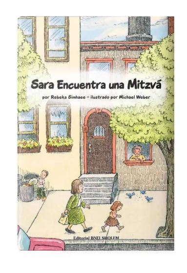 Sara encuentra una Mitzv&aacute;