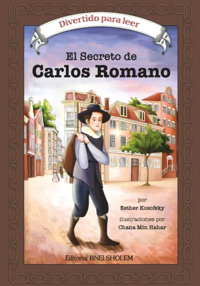 Divertido para leer 9 El Secreto de Carlos Romano