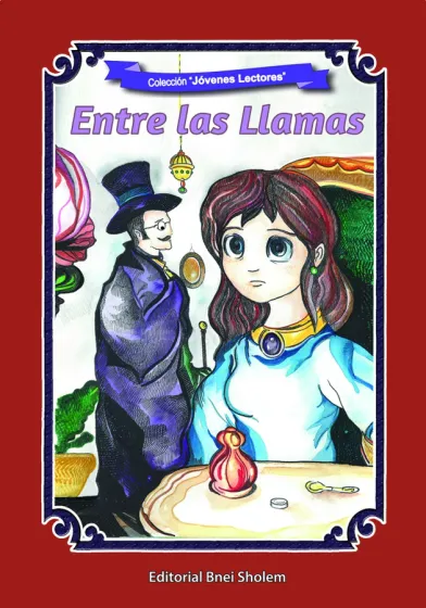 Jovenes Lectores 6 ENTRE LAS LLAMAS