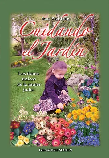 Cuidando el Jard&iacute;n