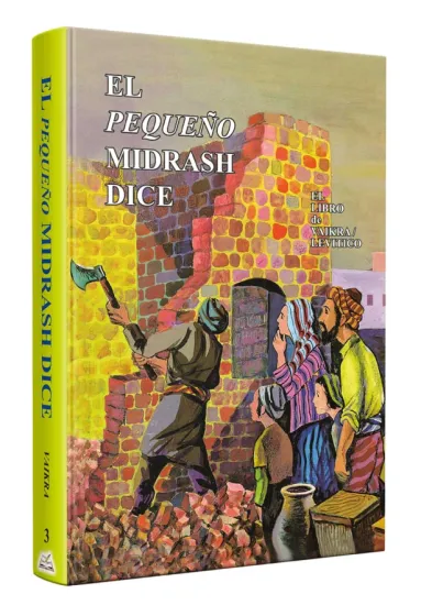 El peque&ntilde;o Midrash Dice 03 VAIKRA - Levitico