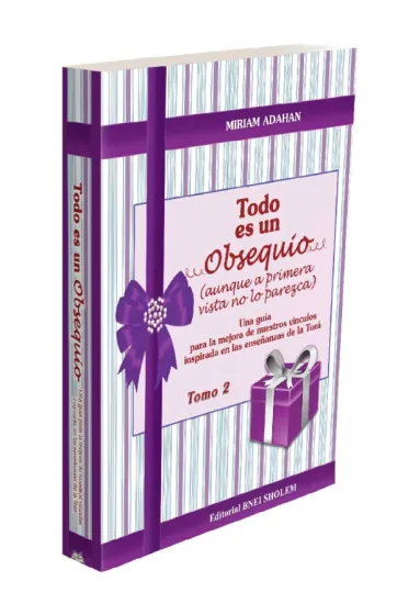 Todo es un Obsequio 2