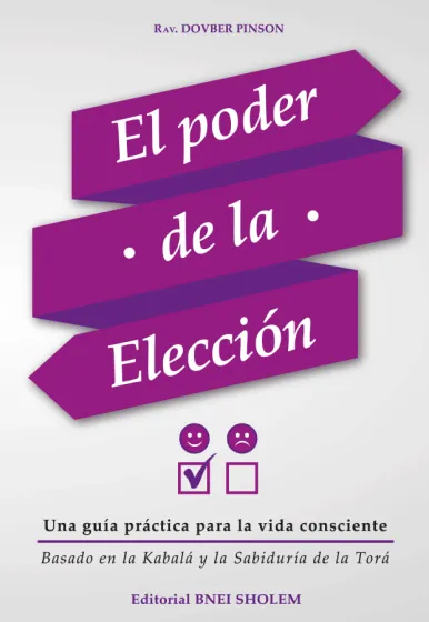 El Poder de la Elecci&oacute;n