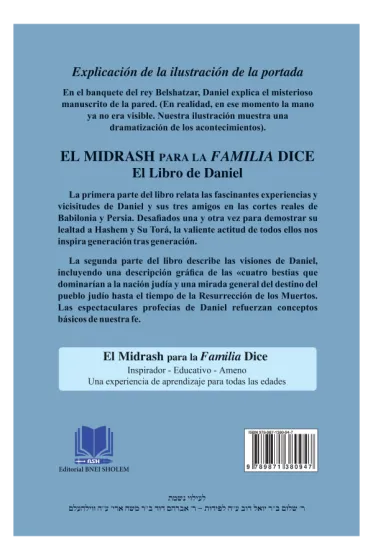 El Midrash para la Familia Dice DANIEL