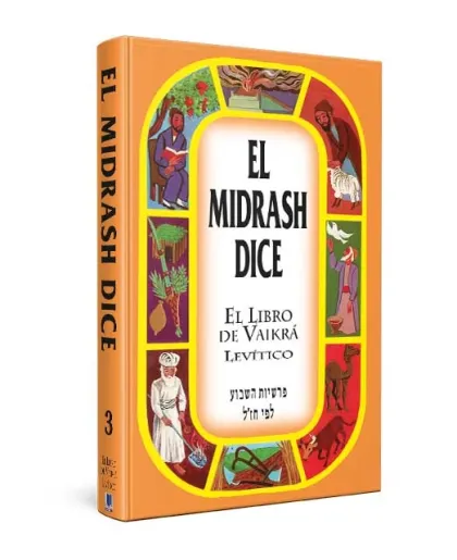 El Midrash Dice Vaikra - Levitico