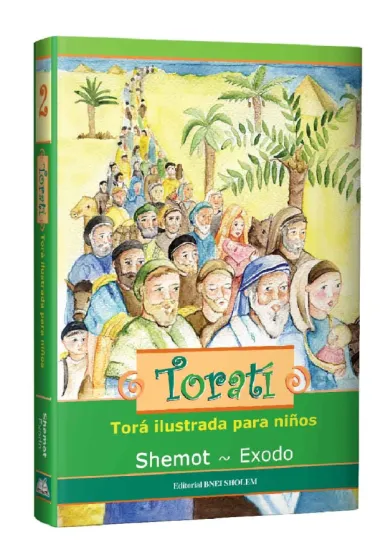 Torat&iacute; 02 SHEMOT - &Eacute;xodo